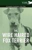 Книга The Wire Haired Fox Terrier A Complete Anthology Of The Dog by Various - Paperback