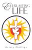 The Everlasting Life Book