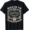 Hold On I'm Texting My Husband Vintage Widow Spirit Board T-Shirt
