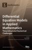Книга Differential Equation Models In Applied Mathematics : Theoretical and Numerical Challenges