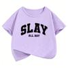 Fashion Slay All Day Letter Printed T Shirts Short Sleeve Kids Childrens Tshirt Boys Girls Summer Spring Casual Top Tee Shirt