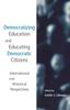 Книга Democratizing Education and Educating Democratic Citizens : International and Historical Perspectives