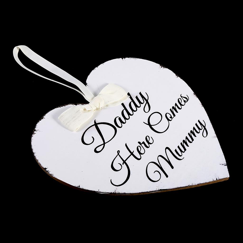 Vintage Love Heart Shape Daddy Here Comes Mummy Wedding Party Wooden Hanging Sign Plaque Gift