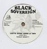 7-дюймовая пластинка SUGAR MINOTT - Let's Give Love A Try BS0103 Black Sovereign 2003 UK Регги, Ска и Даб Б/У