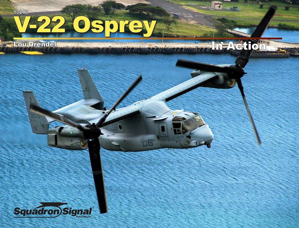 Platz Osprey в действии Пластиковая модель SS10240 V-22 (Издание в мягкой обложке)