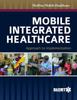 Книга Mobile Integrated Healthcare: Approach To Implementation
