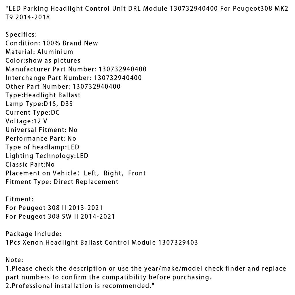 Светодиодный блок управления фарой для парковки, модуль ДХО 130732940400 для Peugeot 308 MK2