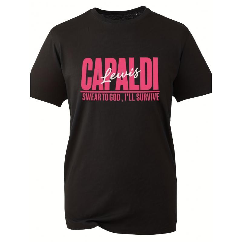 A T-Shirt Inspired by Lewis That Says "I Swear to God I Will Live to See Capaldi" - Unisex Merchandise for Music Lovers, Featuring Pink Text, Made