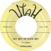 7-дюймовая пластинка АФРИКАНЦЫ - Get Wey De Duck Get NONE Юта 1975 Ямайка Регги, Ска и Даб Б/у