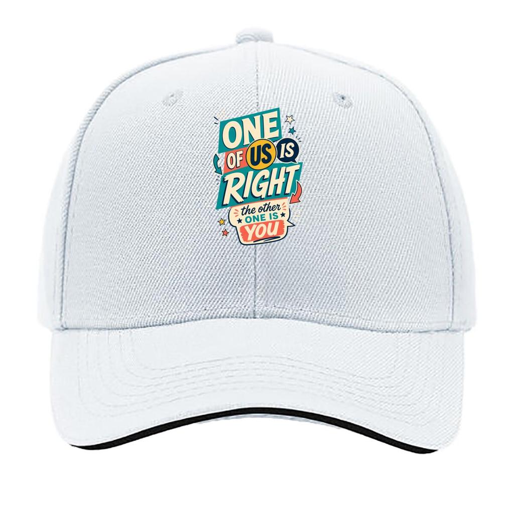 One Of Us Is Right Sandwich Baseball Cap Sun Cap Outdoor Workouts Hat