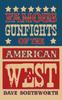 Книга Famous Gunfights of the American West