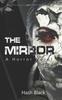 Книга The Mirror : A Haunted House Horror Novel