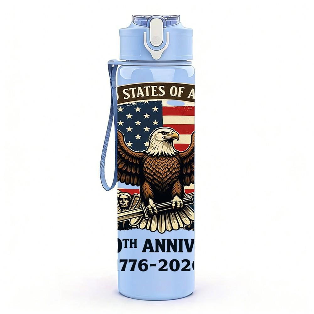 1PC US 250th Anniversary Eagle Flag Print 750ml Color Plastic Sports Water Bottle Leakproof Flip Straw Lid Suitable for Sports Office Home Use
