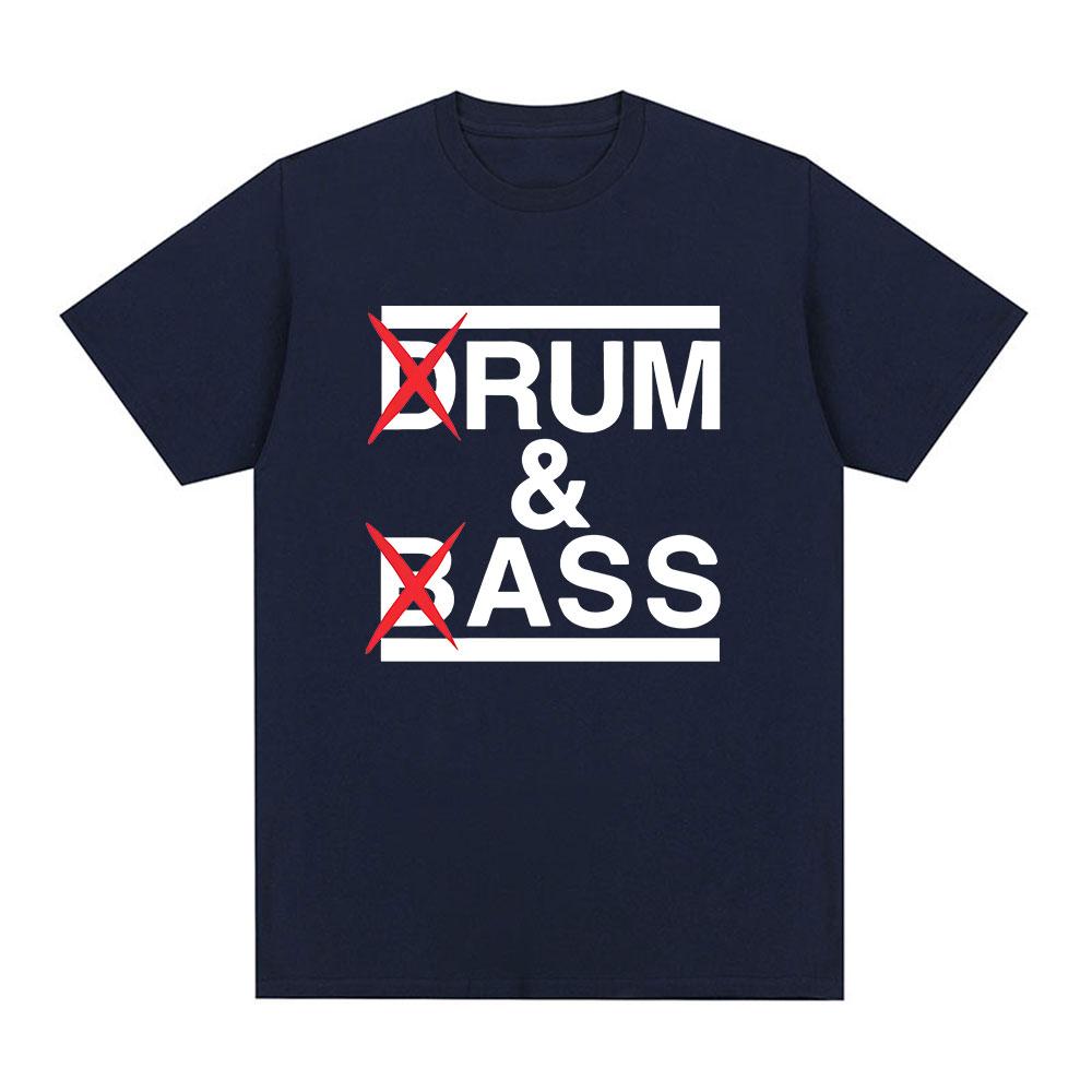 Funny Drum and Bass T Shirt Rum and Ass Lovers Jokes Short Sleeve 100 Cotton Tshirt Unisex Fashion Classic Oversized Shirt