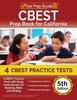 Книга CBEST Prep Book for California : 4 CBEST Practice Tests with Study Guide Review for Reading, Math, and Writing [5th Edition]