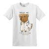 TRUST ME I AM A DOCTOR FUNNY T-shirt Joke Party Gift Father Day Xmas T-shirt Top