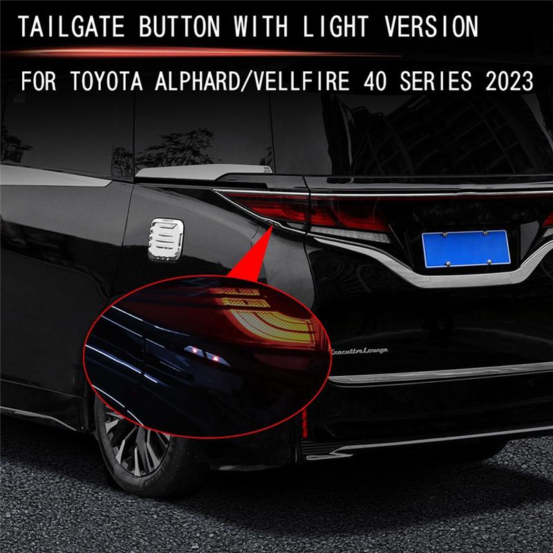Для Toyota ALPHARD/VELLFIRE Серия 40 + Задняя дверь С кнопкой света Кнопка переключателя багажника Комплект освещения Автомобильные запасные аксессуары