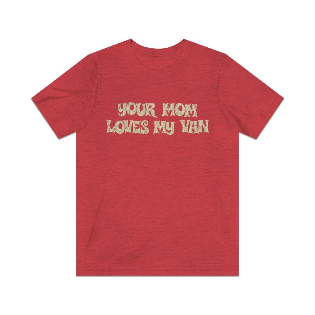 Your Mom Loves My Van 1975 Vintage Men's T shirt