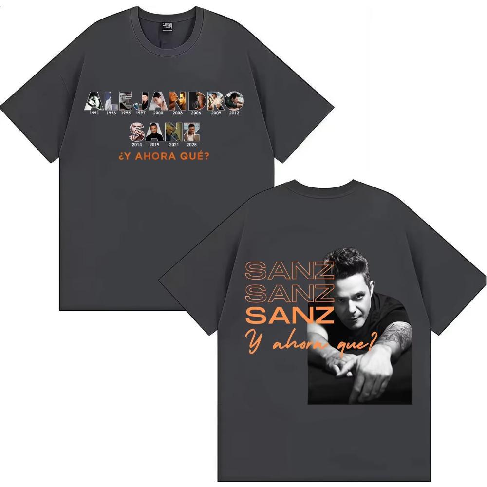 Singer Alejandro Sanz Pop Music Tshrit Fashion Tee Casual Short Sleeve T Shrit Unisex Women Hot Sale Streetwear Teenagers