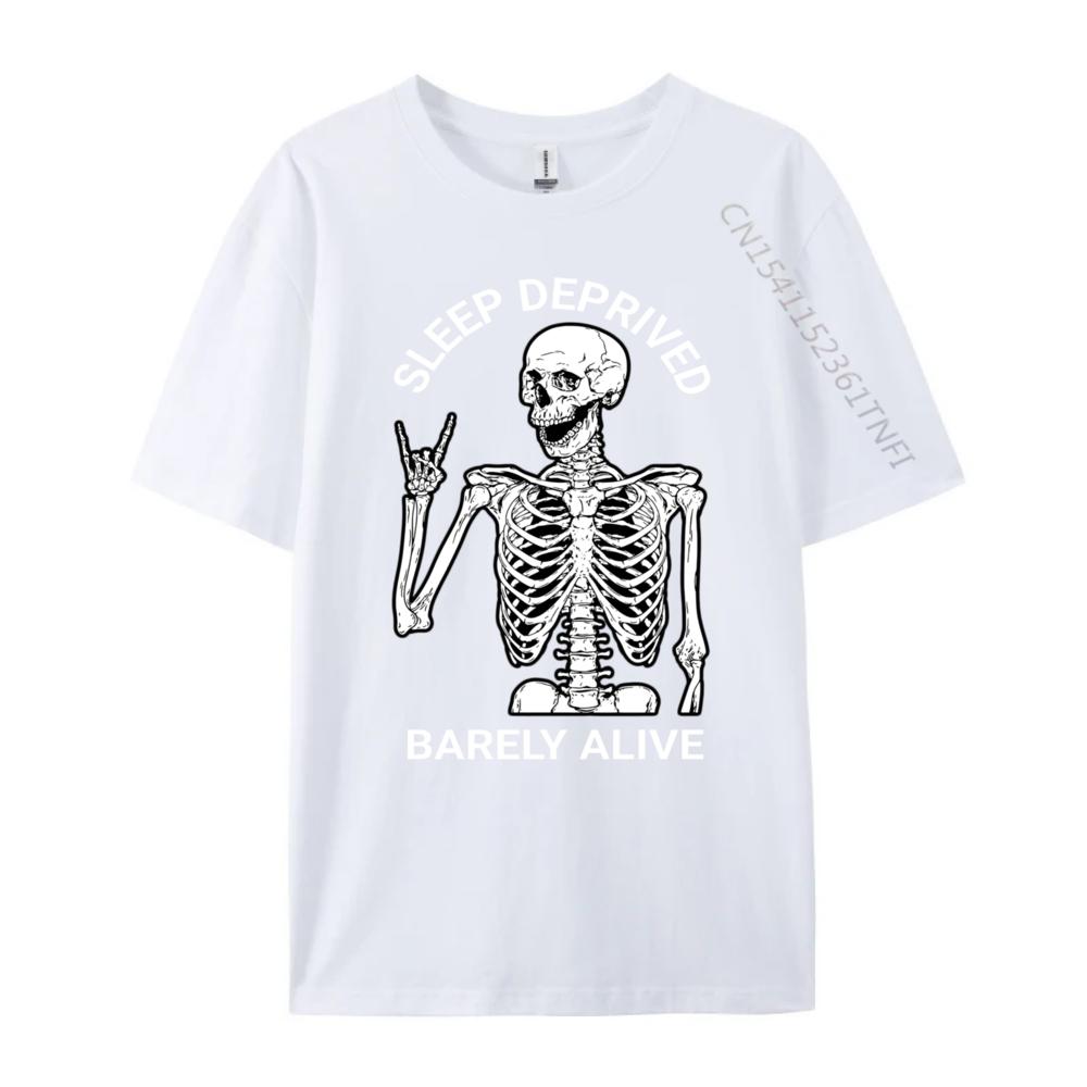 Sleep Deprived Barely Alive Skeleton Rock Star Blackwork Blank T Shirt 100 Cotton Unisexs Clothing 2025 Tops Tees Christmas