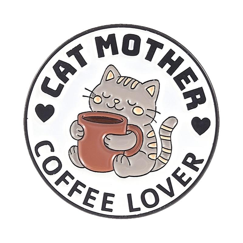 Cat Mother Coffee Lover Enamel Pins Running on Caffeine Brooch Everything Pawsible Badges Cute Animal Jewelry Gift
