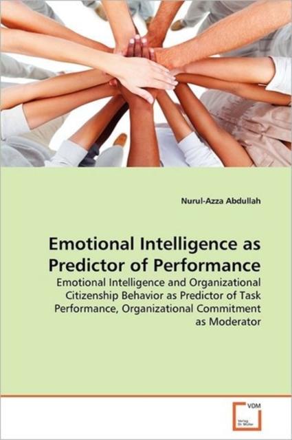 The Emotional Intelligence As Predictor of Performance Book