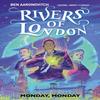 Rivers of London Vol. 9 Monday Monday by Ben Aaronovitch Paperback... 9781787736269