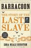Книга Barracoon : The Story of the Last Slave