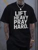 Графическая футболка 'Lift Heavy Pray Hard' Мужская хлопковая футболка с коротким рукавом для спортзала, тренировок, фитнеса и повседневной носки