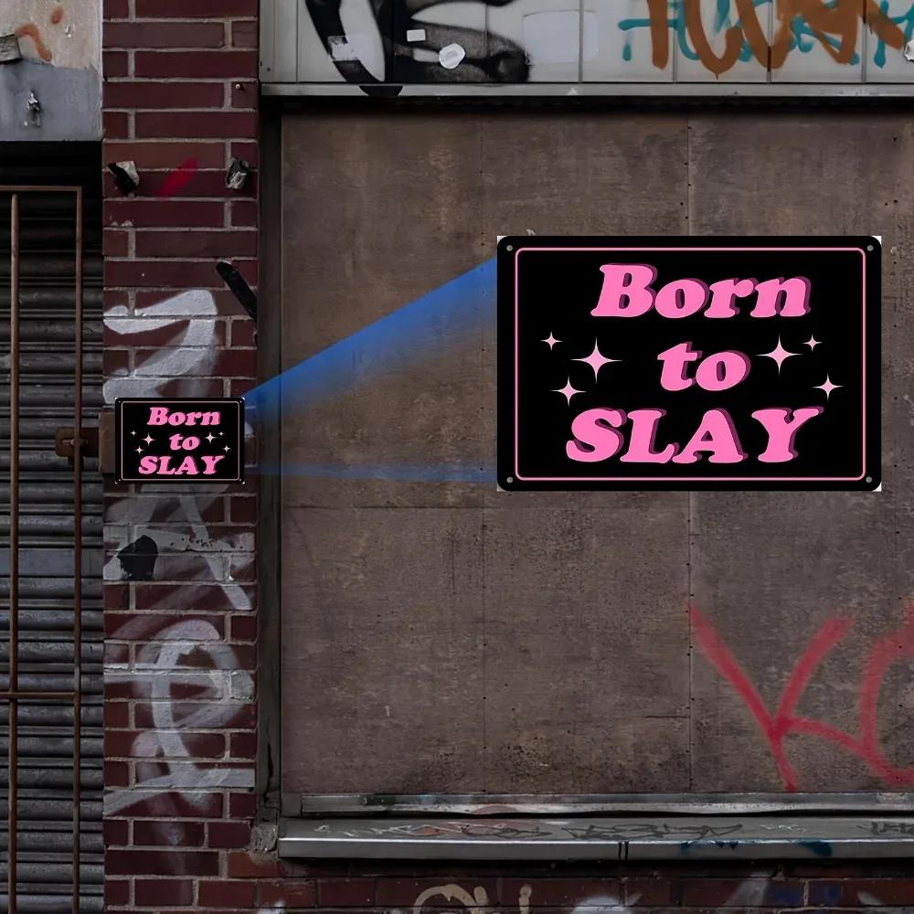 Born To Slay Funny Pink Aluminum Sign. Ideal for Cool Teen Girls' Aesthetic Room, Wall Art for Coquette Bedroom Wall Hanging