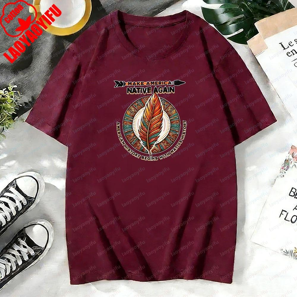 Make America Native Again Graphic TShirt Western Boho Aesthetic Unisex Shirt Tribal Feather Unisexdala Print Indigenous Pride Tee