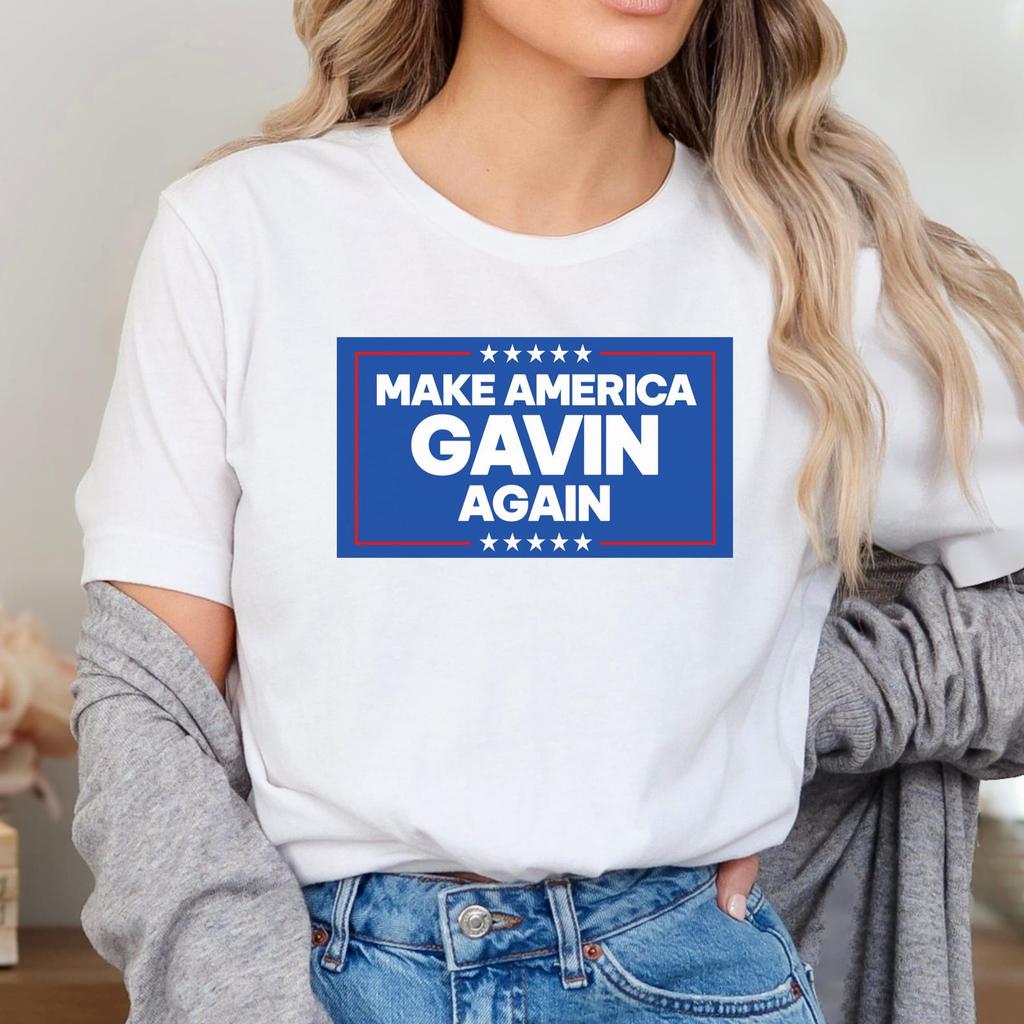 Make America Gavin Again T-Shirt: Anti Trump, Newsom 2028
