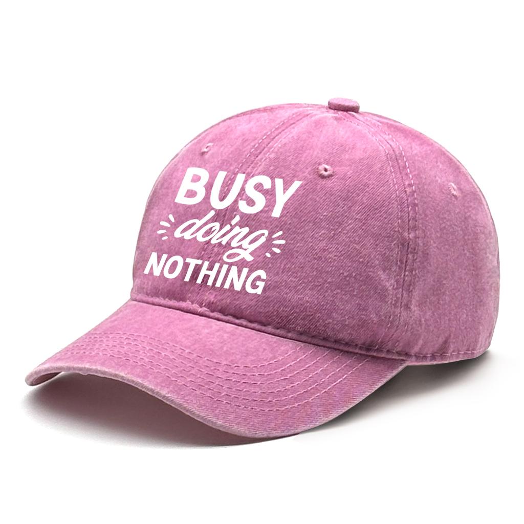 Busy Doing Nothing Unisex Snapback Baseball Hat Caps For Woman Washed Retro Adjustable Baseball Cap Perfect For Street Wear