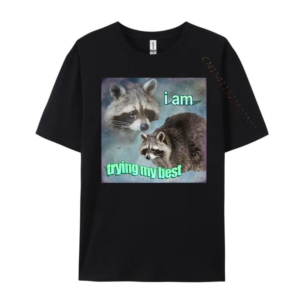 Raccoon I Am Trying My Best Sad Unisexs Korean Fashion Unisex Oversized T Shirt