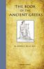 Книга The Book of the Ancient Greeks