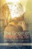 Книга The Ghost of Perfection