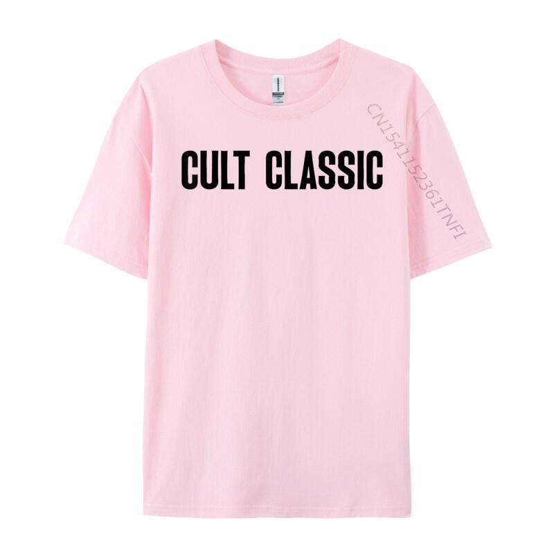 Cult Classic Vintage Saying Awesome Apparel Musician Fashionable Top T-Shirt Brand Custom Cotton Male Luxury Designer T-Shirts