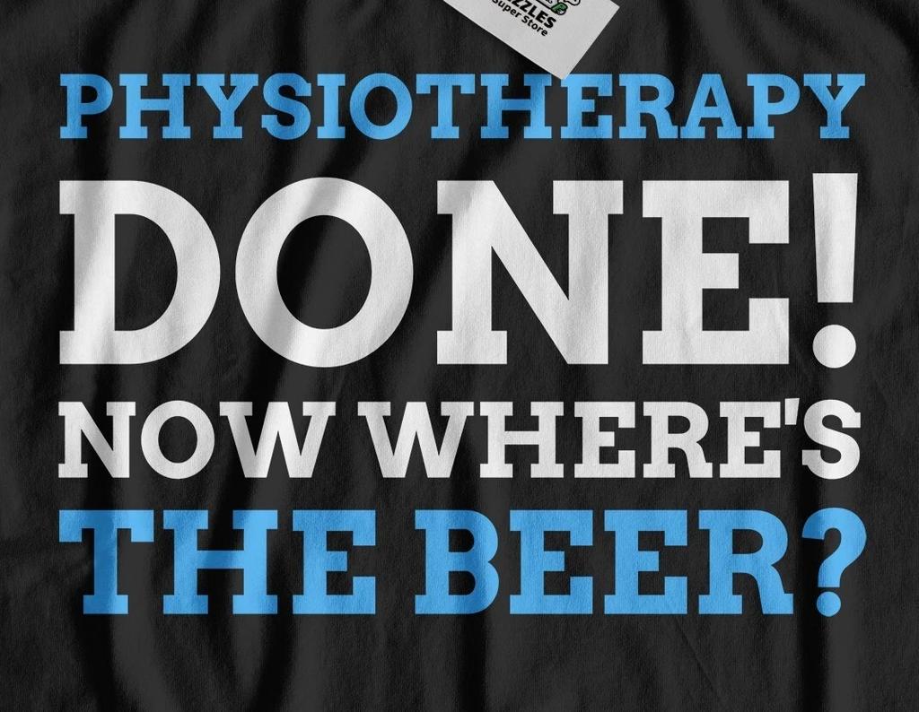 Unisex Funny Physiotherapy T-shirt Tops Tees Unisex Physiotherapist Gifts Last Day Physio Tee