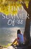 Книга That Summer Of '88