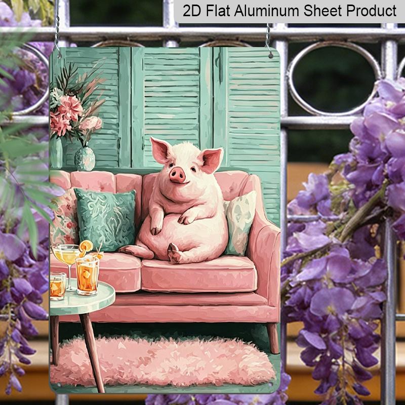 2D Flat, Cute Pig Relaxing on Couch Aluminum Sign - Retro Funny Animal Wall Decor Living Room, Man Cave, Bar Decor, Game Room, Funny Home Decor, Pig