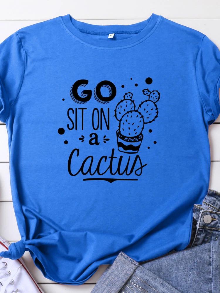 Go Sit on A Cactus Print Женская футболка с коротким рукавом и круглым вырезом Свободная женская футболка Женская футболка Топы Одежда Camisetas Mujer