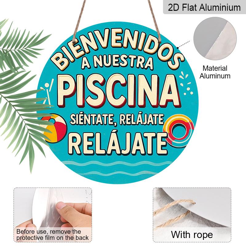 2D Flat, 1pc Vintage Spanish Welcome to the Pool Sign - 7.87x7.87 Inch Round Aluminum Wall Decor Suitable for Pool Areas, Beach Houses, Resorts