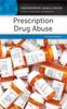 The Prescription Drug Abuse : A Reference Handbook Book