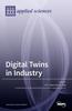 Книга Digital Twins In Industry