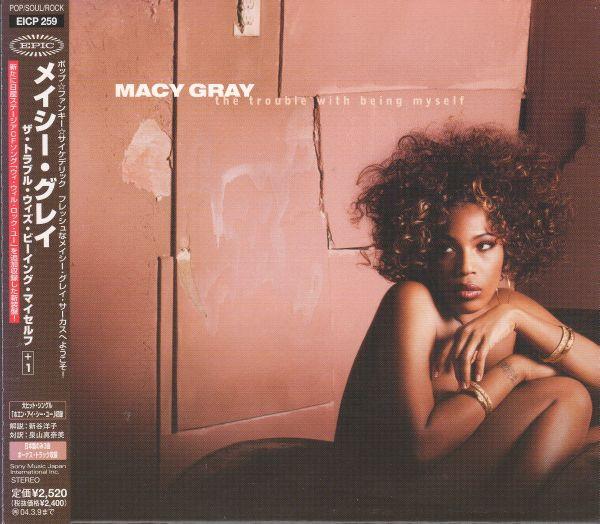CD MACY GRAY - The Trouble With Being Myself +1 EICP259 Epic 2003 Japan Soul/Funk Б/у