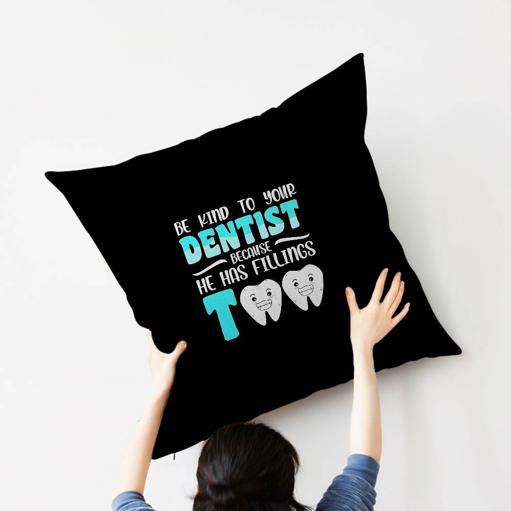 The Dentist Tooth Pillowcase Toon Gift Cushion Cover Bedroom Home Sofa Chair Seat Decor Pillow Case