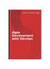 Книга Agile Development with DevOps