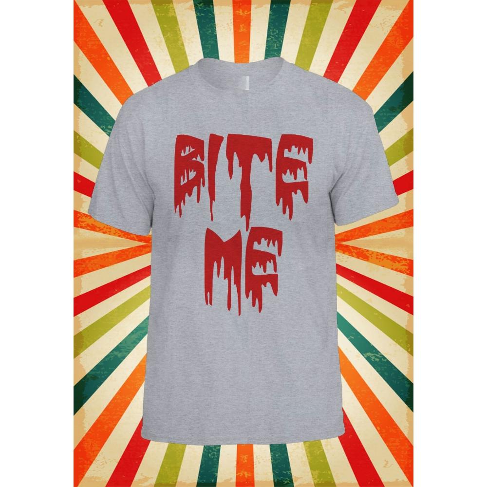 Bite Me Vampire Blood Cool Funny Men Women Unisex Printed Tshirt Cool Creative Gothic Style Cotton T Shirt Streetwear Adult