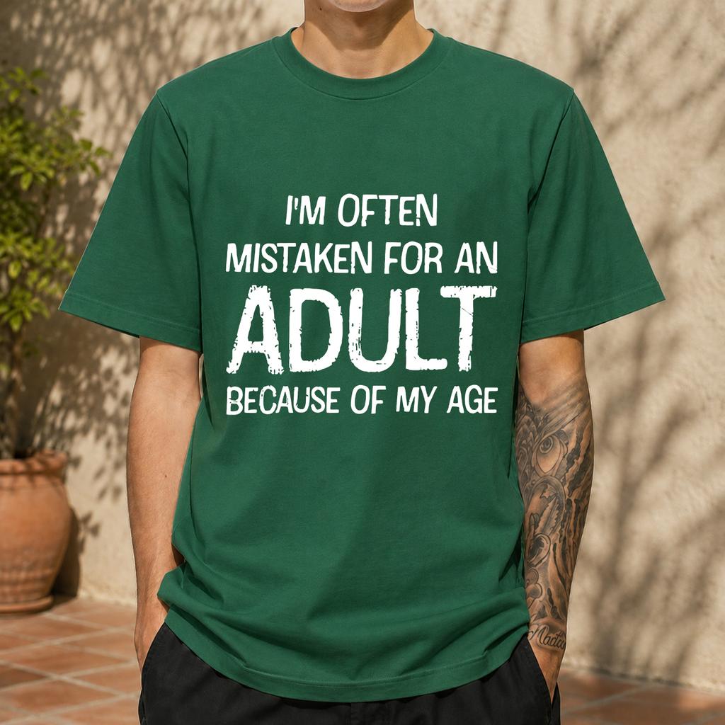 2026 New Cotton Tshirt Funny Selfdeprecating Text Print Misidentified As An Adult Because Of Age Casual Short Sleeve