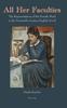 Книга All Her Faculties : The Representation of the Female Mind In the Twentieth-Century English Novel